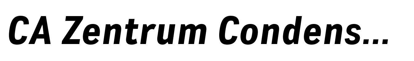 CA Zentrum Condensed Bold Italic
